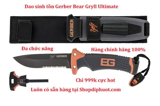 Dao sinh tồn Gerber Bear Grylls Ultimate Survival Knife